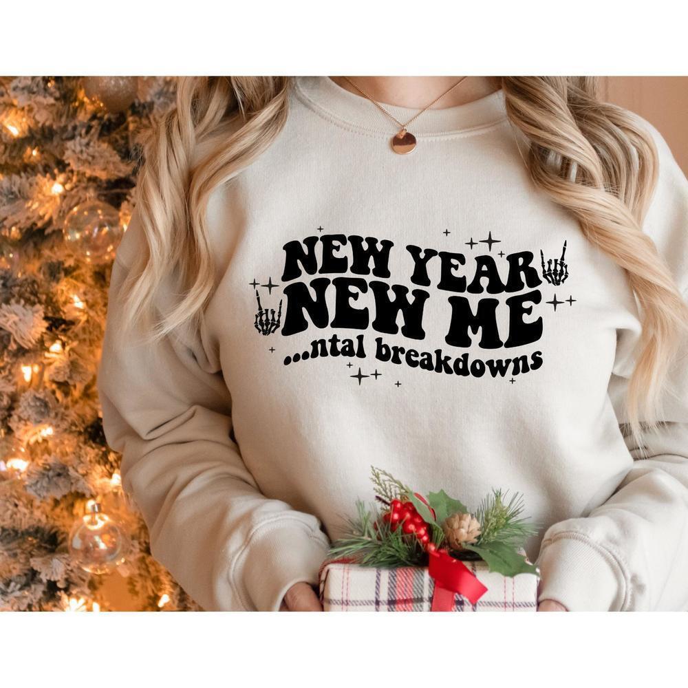 2023 New Year Me Mental Breakdowns Humor Graphic Soft Unisex Sweatshirt